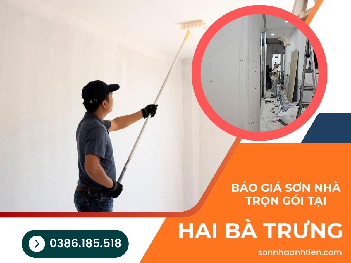 6 - Báo giá sơn nhà trọn gói tại Hai Bà Trưng Hà Nội 2026